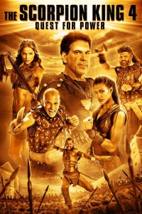 The Scorpion King 4: Quest for Power (2015) Full Movie Download Gdrive Link