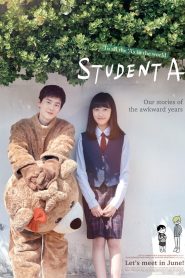 Student A (2018) Full Movie Download Gdrive Link