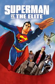 Superman vs. The Elite (2012) Full Movie Download Gdrive Link