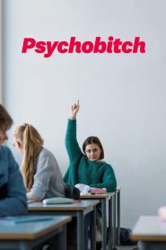 Psychobitch (2019) Full Movie Download Gdrive Link