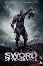 Sword of Vengeance (2015) Full Movie Download Gdrive Link