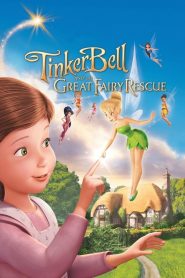 Tinker Bell and the Great Fairy Rescue (2010) Full Movie Download Gdrive Link