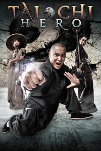 Tai Chi Hero (2012) Full Movie Download Gdrive Link