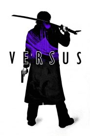 Versus (2000) Full Movie Download Gdrive Link