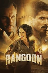 Rangoon (2017) Full Movie Download Gdrive Link