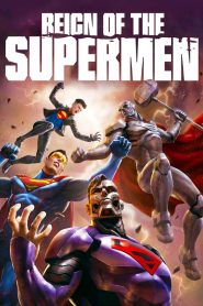 Reign of the Supermen (2019) Full Movie Download Gdrive Link