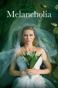 Melancholia (2011) Full Movie Download Gdrive Link