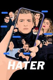 The Hater (2020) Full Movie Download Gdrive Link