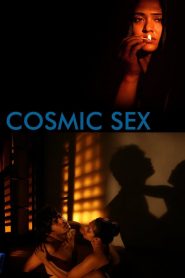 18+ Cosmic Sex (2015) Bengali WEB-DL – 480P | 720P | 1080P – Download & Watch Online