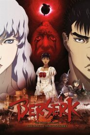 Berserk: The Golden Age Arc II – The Battle for Doldrey (2012) Full Movie Download Gdrive Link