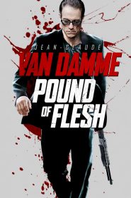 Pound of Flesh (2015) Full Movie Download Gdrive Link