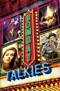 Bombay Talkies (2013) Full Movie Download Gdrive Link