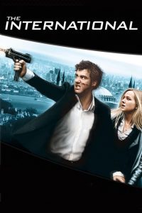 The International (2009) Full Movie Download Gdrive Link