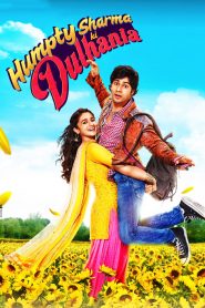 Humpty Sharma Ki Dulhania (2014) Full Movie Download Gdrive Link