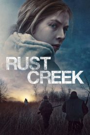 Rust Creek (2019) Full Movie Download Gdrive Link