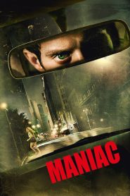 Maniac (2012) Full Movie Download Gdrive Link