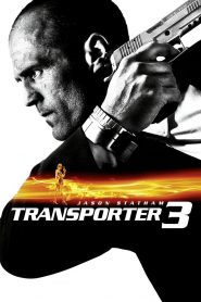 Transporter 3 (2008) Full Movie Download Gdrive Link