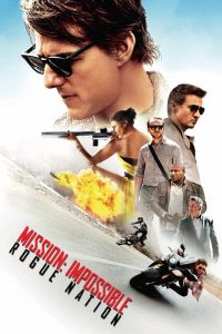 Mission: Impossible – Rogue Nation (2015) Full Movie Download Gdrive Link