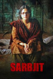 Sarbjit (2016) Full Movie Download Gdrive Link