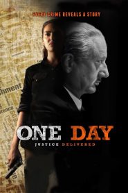 One Day: Justice Delivered (2019) Full Movie Download Gdrive Link