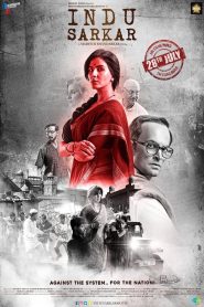 Indu Sarkar (2017) Full Movie Download Gdrive Link