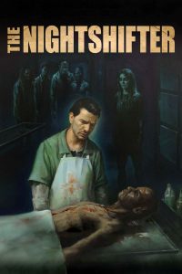 The Nightshifter (2019) Full Movie Download Gdrive Link