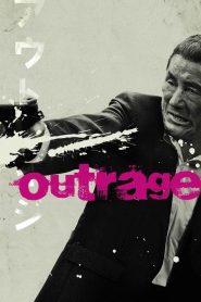 Outrage (2010) Full Movie Download Gdrive Link