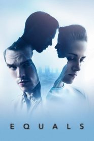 Equals (2015) Full Movie Download Gdrive Link