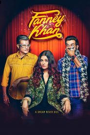 Fanney Khan (2018) Full Movie Download Gdrive Link