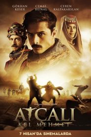 Atçalı Kel Mehmet (2017) Full Movie Download Gdrive Link