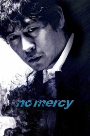 No Mercy (2010) Full Movie Download Gdrive Link