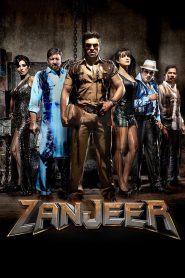 Zanjeer (2013) Full Movie Download Gdrive Link