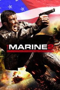 The Marine 2 (2009) Full Movie Download Gdrive Link