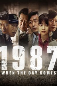 1987: When the Day Comes (2017) Full Movie Download Gdrive Link