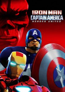 Iron Man & Captain America: Heroes United (2014) Full Movie Download Gdrive Link