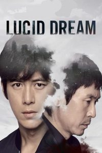 Lucid Dream (2017) Full Movie Download Gdrive Link