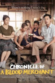 Chronicle of a Blood Merchant (2015) Full Movie Download Gdrive Link