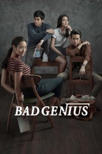 Bad Genius (2017) Full Movie Download Gdrive Link