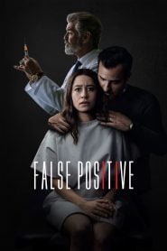 False Positive (2021) Full Movie Download Gdrive Link