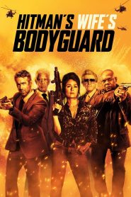 Hitman’s Wife’s Bodyguard (2021) Full Movie Download Gdrive Link