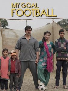 My Goal football (2021) Hindi Dubbed Full Movie Download Gdrive Link