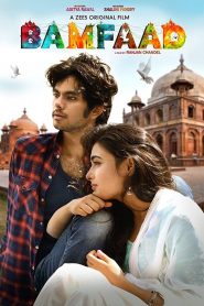 Bamfaad (2020) Hindi Full Movie Download Gdrive Link