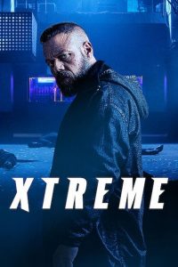 Xtreme (2021) Full Movie Download Gdrive Link