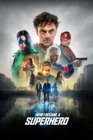 How I Became a Superhero (2020) Full Movie Download Gdrive Link