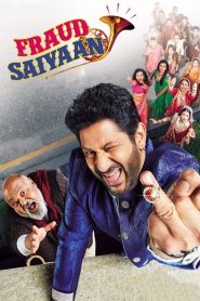 Fraud Saiyyan (2019) Hindi Full Movie Download Gdrive Link