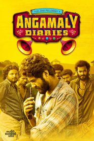 Angamaly Diaries (2017) Hindi Dubbed Full Movie Download Gdrive Link