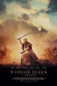 The Warrior Queen of Jhansi (2019) Hindi Full Movie Download Gdrive Link