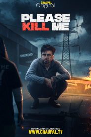 Please Kill Me (2021) Full Movie Download | Gdrive Link