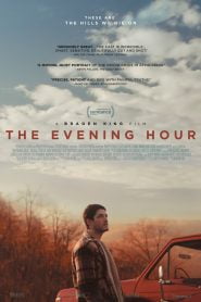 The Evening Hour (2021) Full Movie Download | Gdrive Link