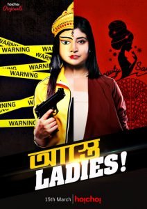 Astey Ladies (2019) : Season 1 [Bangla] WEB-DL 1080p Download With Gdrive Link